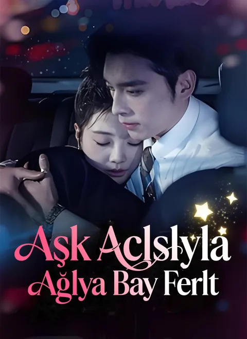 Aşk Acısıyla Ağlayan Bay Ferıt