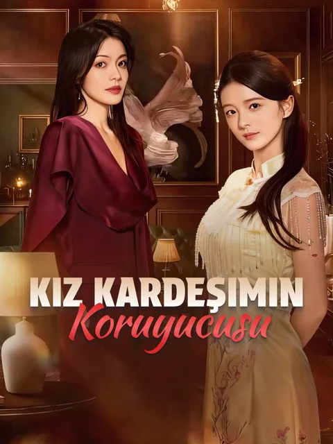 Kız Kardeşimin Koruyucusu