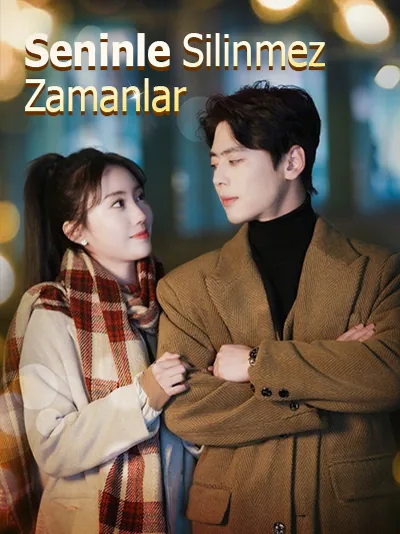 Seninle Silinmez Zamanlar